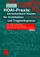 HOAI-Praxis: Anrechenbare Kosten fr Architekten und Tragwerksplaner