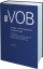 VOB 2009 - Vergabe- und Vertragsordnung fr Bauleistungen - Gesamtausgabe