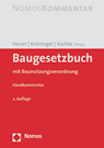 Ferner/ Kr&ouml;ninger/ Aschke: NomosKommentar BauGB mit BauNVO, 2. Auflage 2008