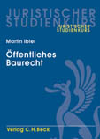 Öffentliches Baurecht Öffentliches Baurecht