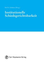 Institutionelle Schiedsgerichtsbarkeit Kommentar Institutionelle Schiedsgerichtsbarkeit Kommentar
