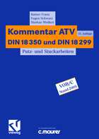 Kommentar ATV DIN 18 350 und DIN 18 299 Kommentar ATV DIN 18 350 und DIN 18 299