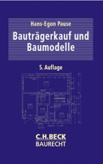 Bautrgerkauf und Baumodelle