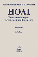 Honorarordnung für Architekten und Ingenieure: HOAI Honorarordnung für Architekten und Ingenieure: HOAI