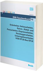DIN-Taschenbuch 75 - Erdarbeiten, Verbauarbeiten, ... DIN-Taschenbuch 75 - Erdarbeiten, Verbauarbeiten, ...
