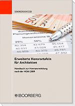Erweiterte Honorartafeln fr Architekten - Handbuch zur Honorarermittlung nach der HOAI 2009