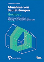 Abnahme von Bauleistungen - Hochbau