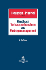 Handbuch Vertragsverhandlung und Vertragsmanagement Handbuch Vertragsverhandlung und Vertragsmanagement