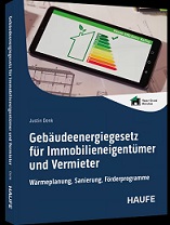 Gebäudeenergiegesetz für Immobilieneigentümer und Vermieter Gebäudeenergiegesetz für Immobilieneigentümer und Vermieter