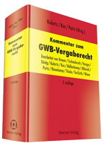 Kommentar zum GWB-Vergaberecht Kommentar zum GWB-Vergaberecht