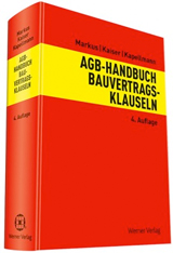 AGB-Handbuch Bauvertragsklauseln AGB-Handbuch Bauvertragsklauseln