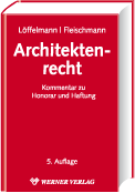 ArchitektenrechtKommentar zu Honorar und Haftung