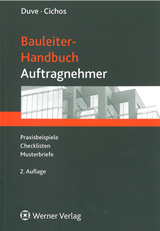 Bauleiter Handbuch für den Auftragnehmer Bauleiter Handbuch für den Auftragnehmer