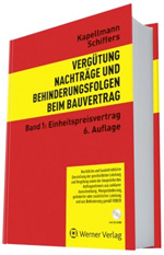 Vergtung, Nachtrge und Behinderungsfolgen beim Bauvertrag - Band 1: Einheitspreisvertrag