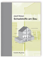 Schadstoffe am Bau Schadstoffe am Bau