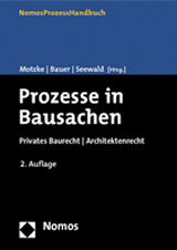 Prozesse in Bausachen Prozesse in Bausachen