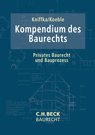 Kniffka/Koeble/Jurgeleit/Sacher: Kompendium des Baurechts